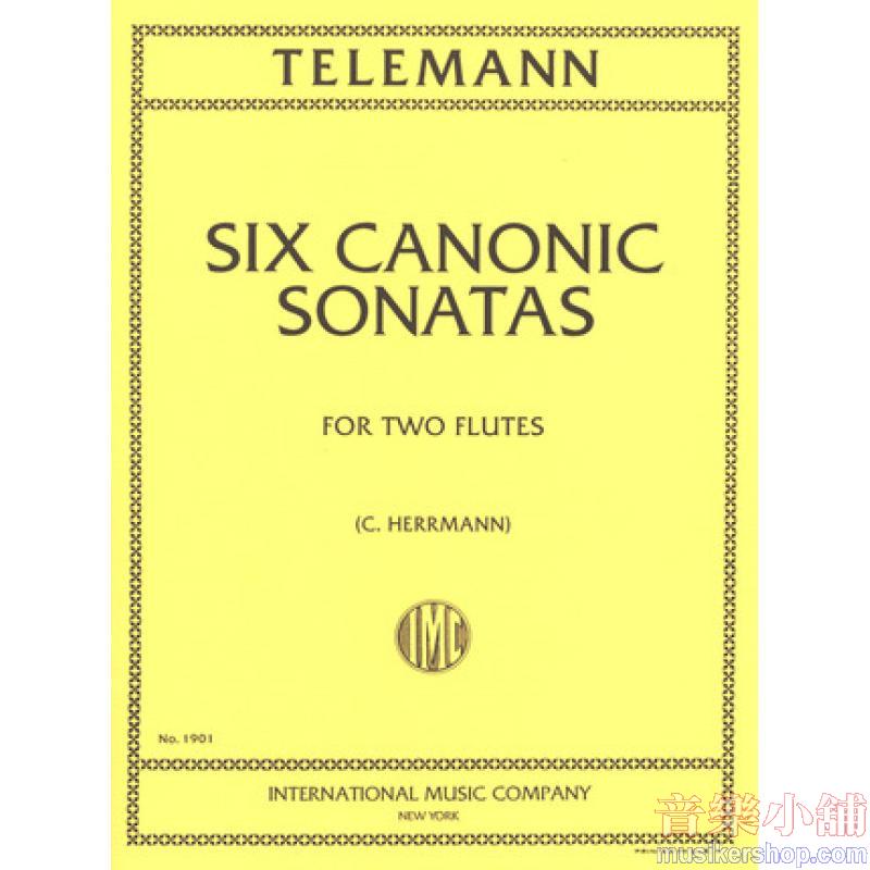 Telemann：Six Canonic Sonatas (HERRMANN)