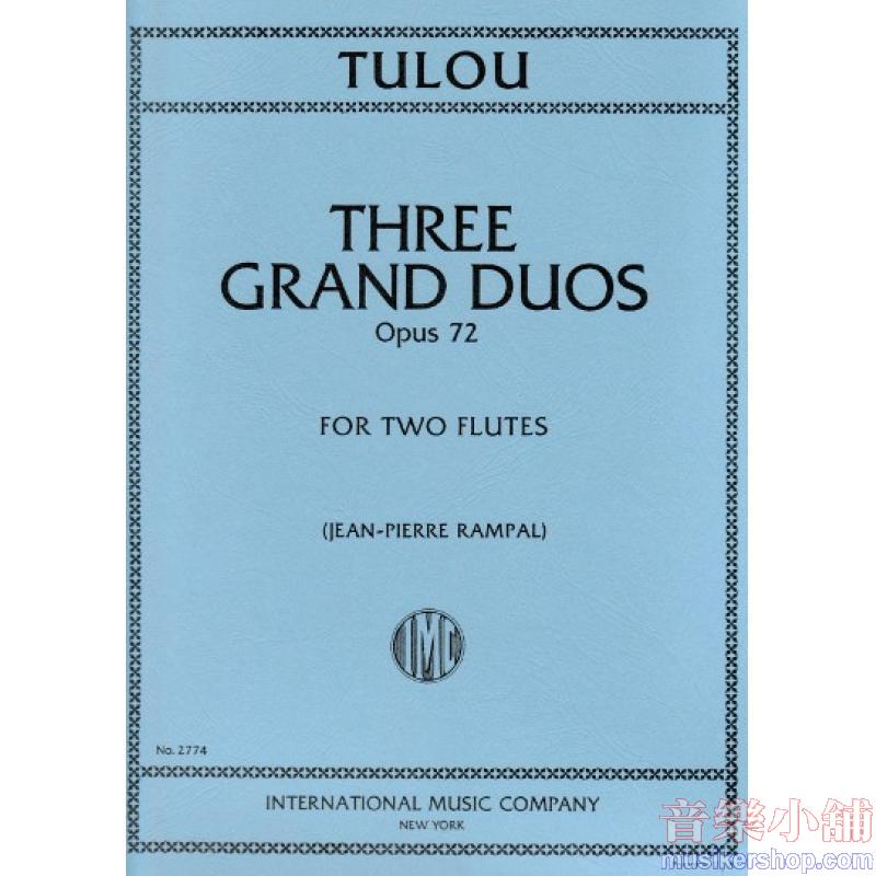 Tulou：Three Grand Duos, Op. 72 (RAMPAL)