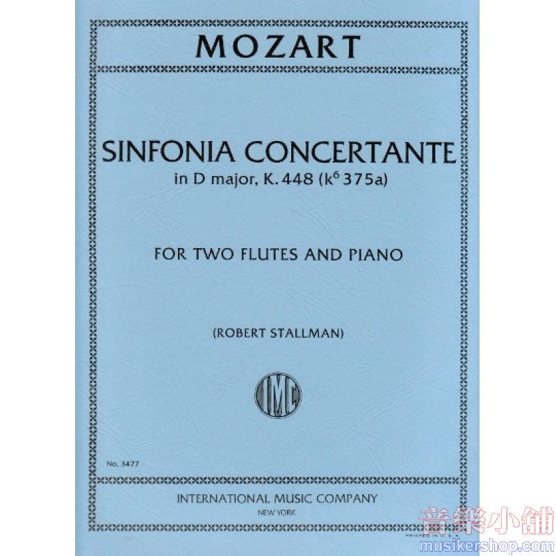 Mozart：Sinfonia Concertante, K. 448 (STALLMAN)