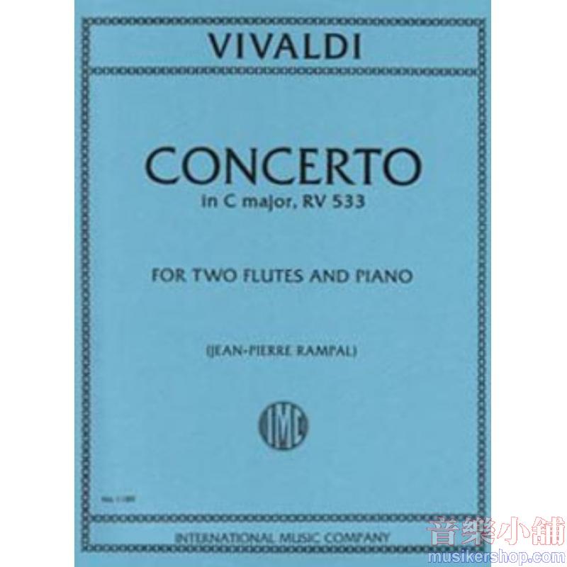 Vivaldi：Concerto in C major, RV 533 (RAMPAL)