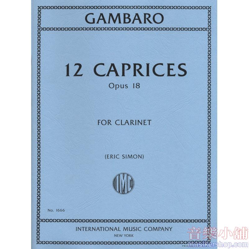 Gambaro：12 Caprices, Op. 18 (SIMON)