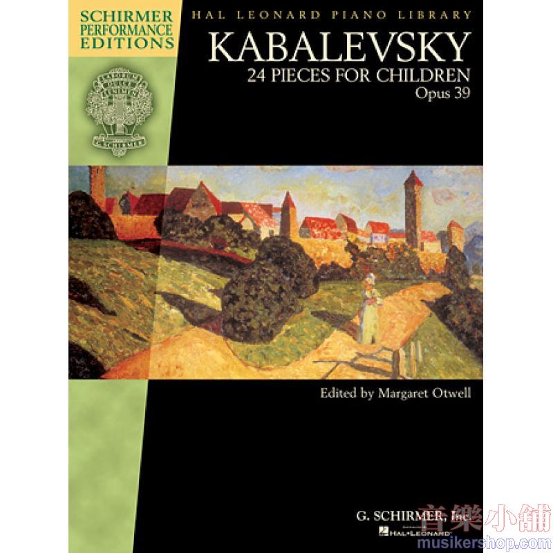 Kabalevsky – 24 Pieces for Children, Opus 39