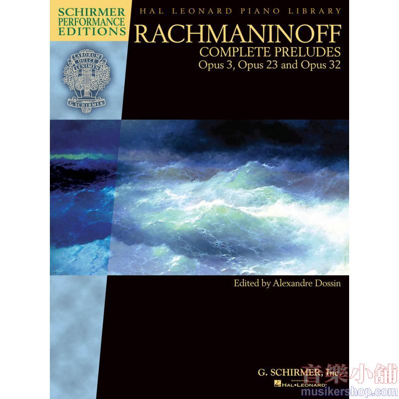 Rachmaninoff – Complete Preludes for Piano, Op. 3, 23, and 32
