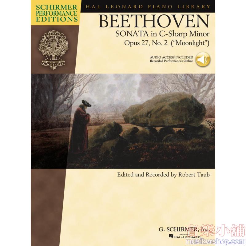 Beethoven – Sonata in C-Sharp Minor, Opus 27, No. 2 (“Moonlight”)