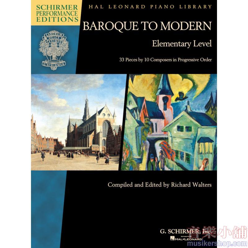 Baroque to Modern: Elementary Level