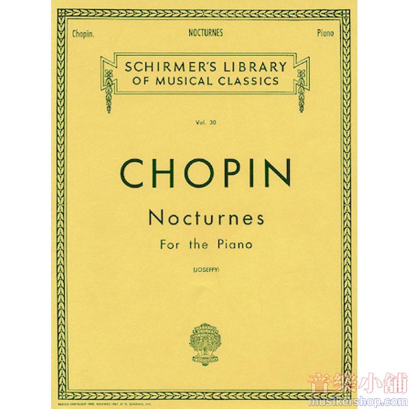 Chopin:Nocturnes (Joseffy) - Schirmer Library of Classics Volume 30