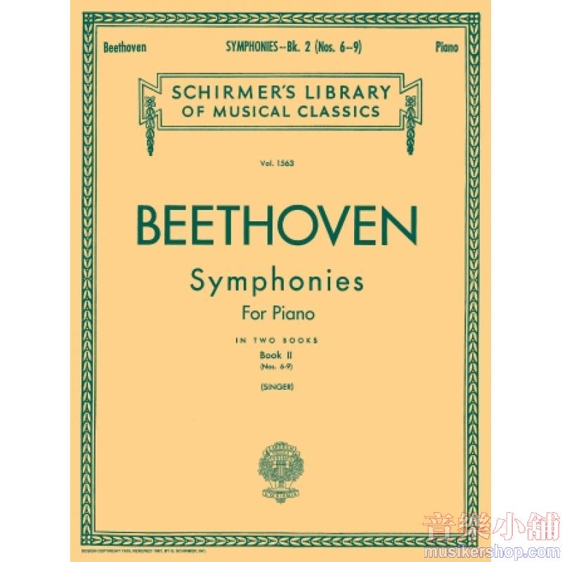 Beethoven:Symphonies (Singer), Book II - Schirmer Library of Classics Volume 1563
