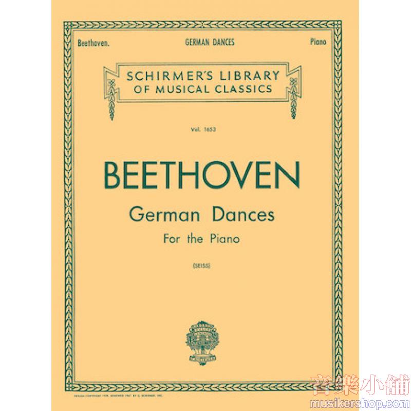 Beethoven:German Dances(Seiss) - Schirmer Library of Classics Volume 1653