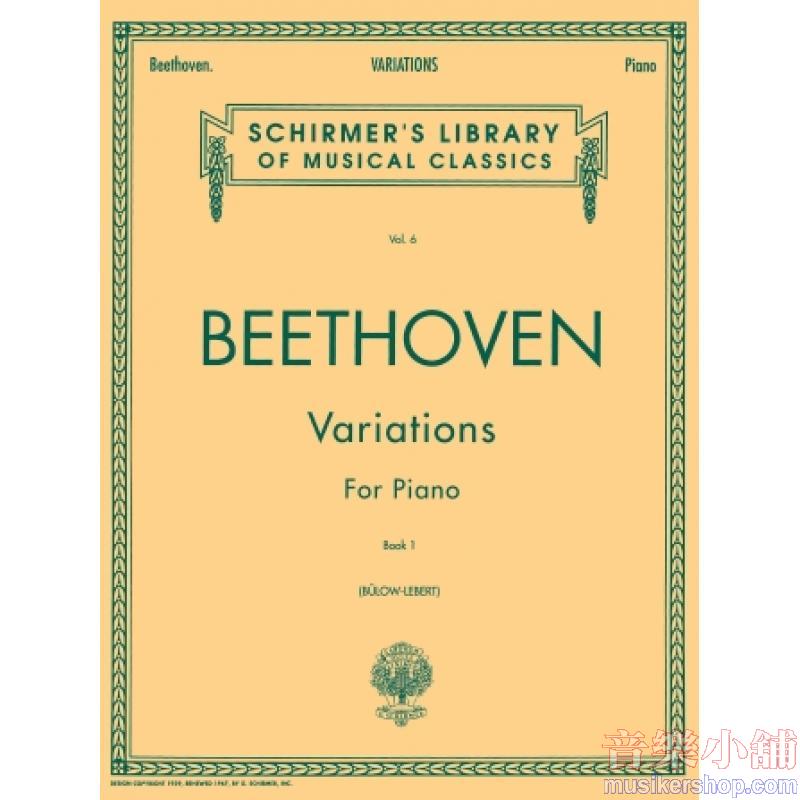 Beethoven：Variations (Bülow-Lebert), Book I - Schirmer Library of Classics Volume 6