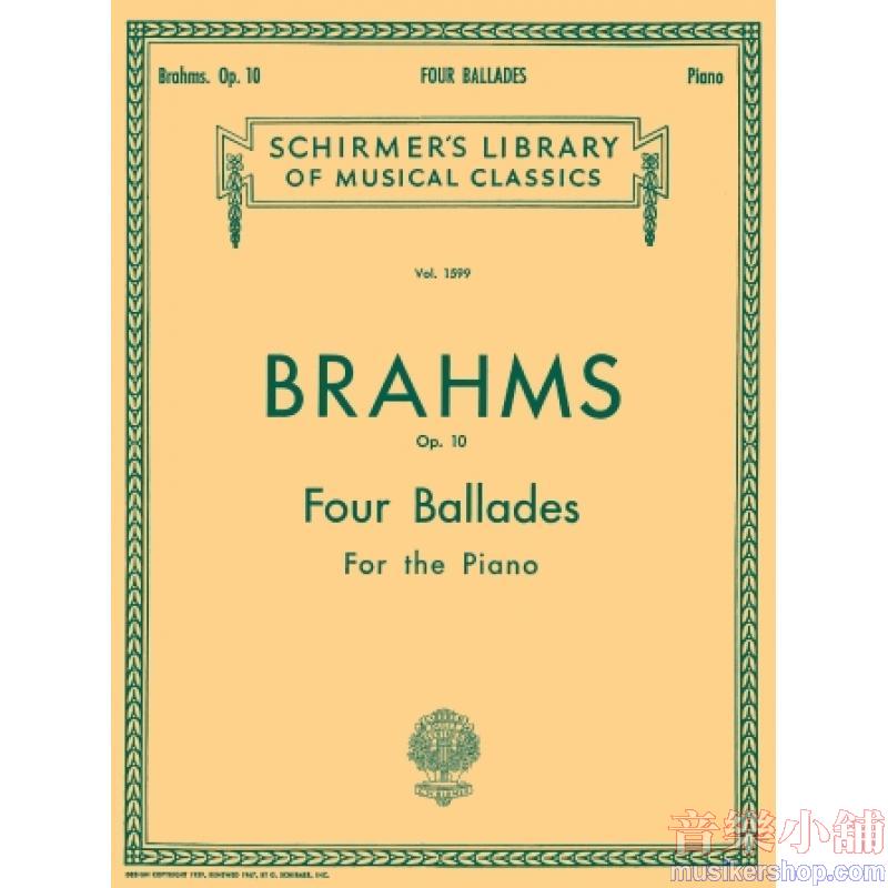 Brahms: 4 Ballades, Op. 10 - Schirmer Library of Classics Volume 1599