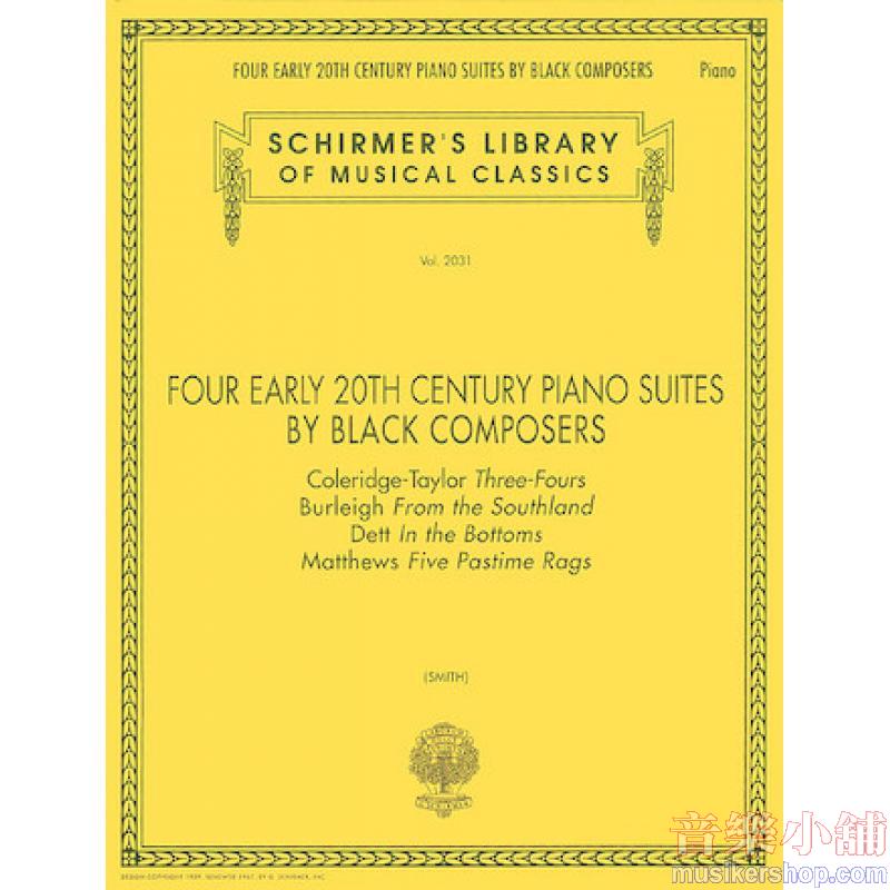 Four Early 20th Century Piano Suites by Black Composers - Schirmer Library of Classics Volume 2031