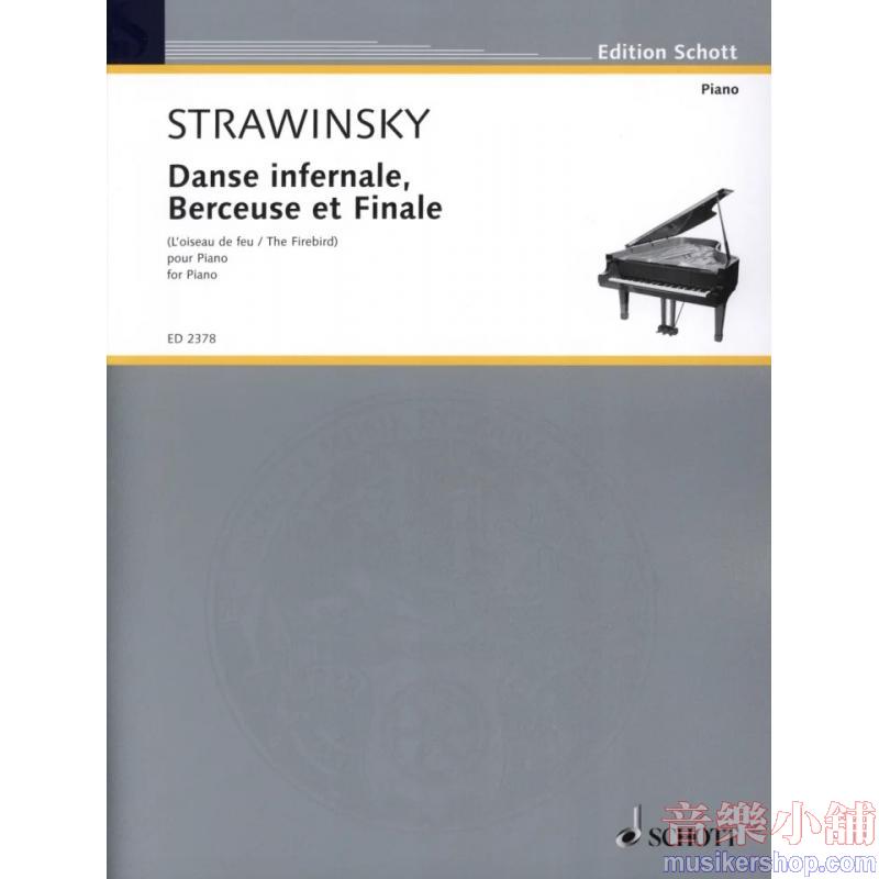 Stravinsky : L'Oiseau de feu - The Firebird (Danse infernale · Berceuse · Finale)