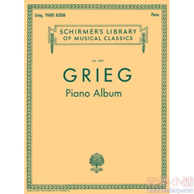 Grieg:Piano Album - Schirmer Library of Classics Volume 1957