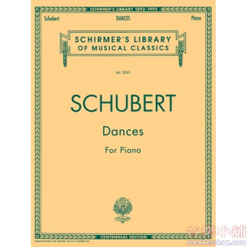 Schubert:Dances for Piano - Schirmer Library of Classics Volume 2003