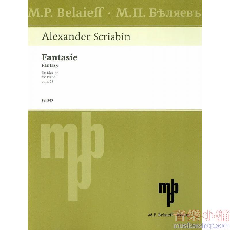 Scriabin : Fantasy B minor Op. 28