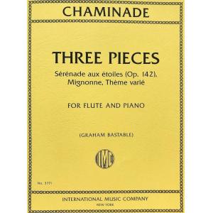 Chaminade：Three Pieces Sérénade aux étoiles (Opus ...
