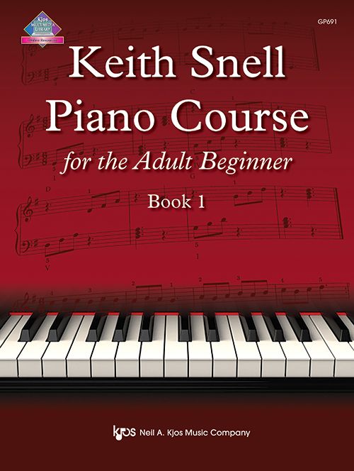 Keith Snell Piano Course for the Adult Beginner Bo...