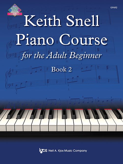 Keith Snell Piano Course for the Adult Beginner Bo...