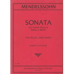 Mendelssohn：Sonata in F minor, Op. 4 (STALLMAN)