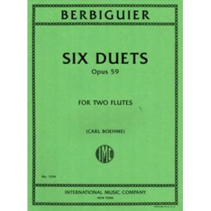 BERBIGUIER：Six Duets, Op. 59 (BOEHME)