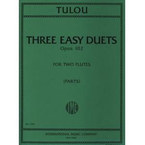 Tulou：Three Easy Duets, Op. 102