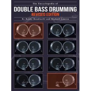 The Encyclopedia of Double Bass Drumming Percussio