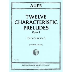 Auer：Twelve Characteristic Preludes