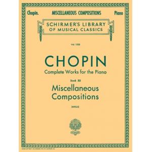 Chopin：Miscellaneous Compositions (Mikuli) - Schir...