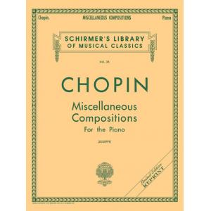 Chopin：Miscellaneous Compositions (Joseffy) - Schi...