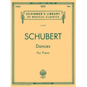 Schubert：Dances for Piano - Schirmer Library of Classics Volume 2003