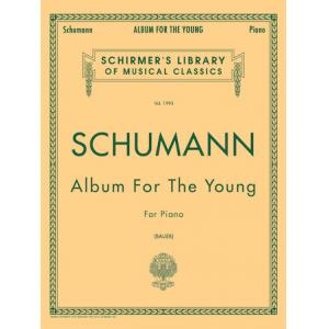 Schumann：Album for the Young, Op. 68 - Schirmer Li...