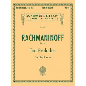 Sergei Rachmaninoff : 10 Preludes, Op. 23 Piano So...