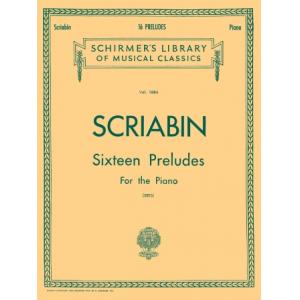 Scriabin：16 Preludes (Deis) - Schirmer Library of ...