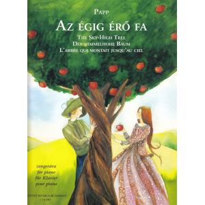 Papp Lajos: The Sky-High Tree - Studies After a Hu...