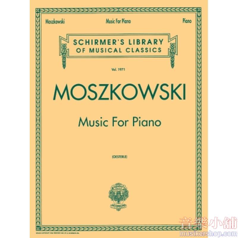 Moszkowski : Music for Piano