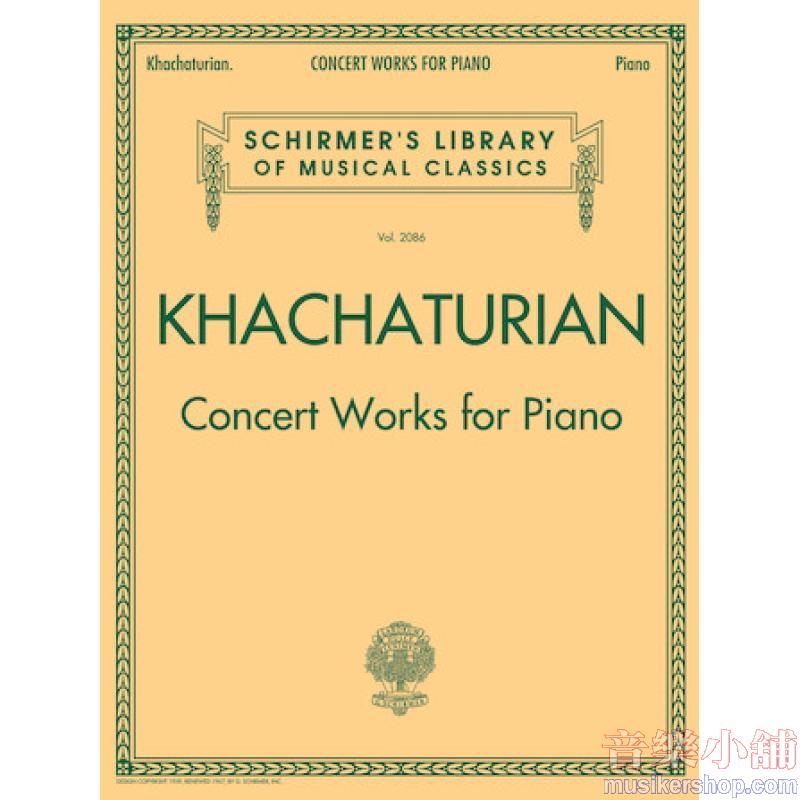 Khachaturian:Concert Works for Piano