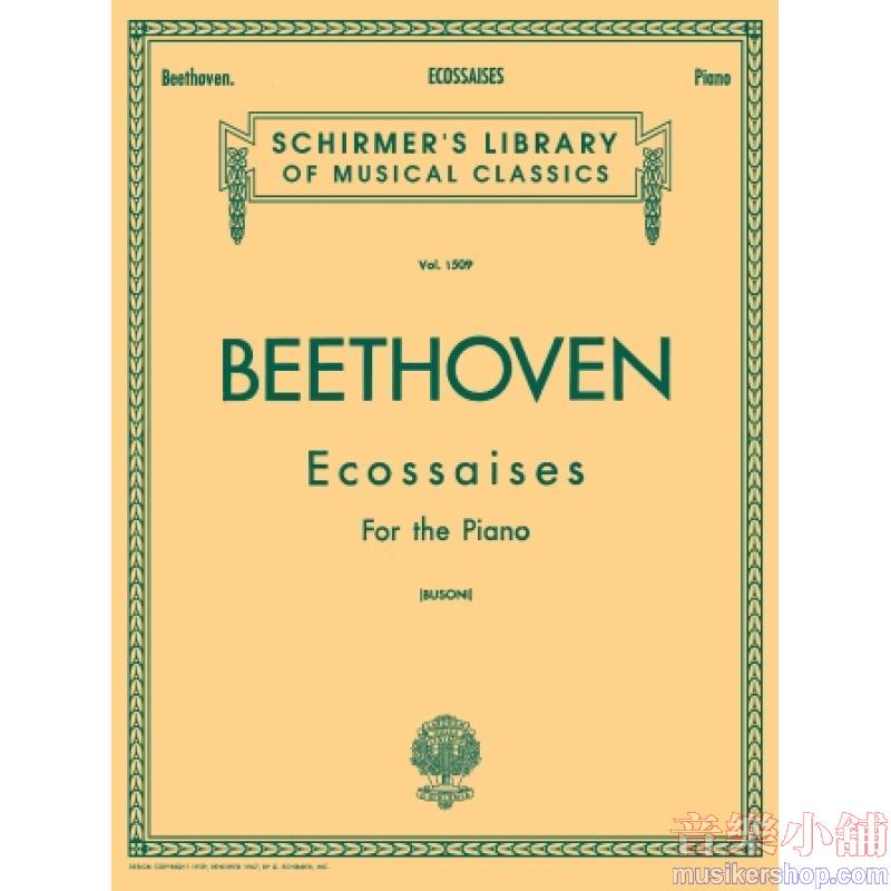 Beethoven:Ecossaises(Busoni) - Schirmer Library of Classics Volume 1509