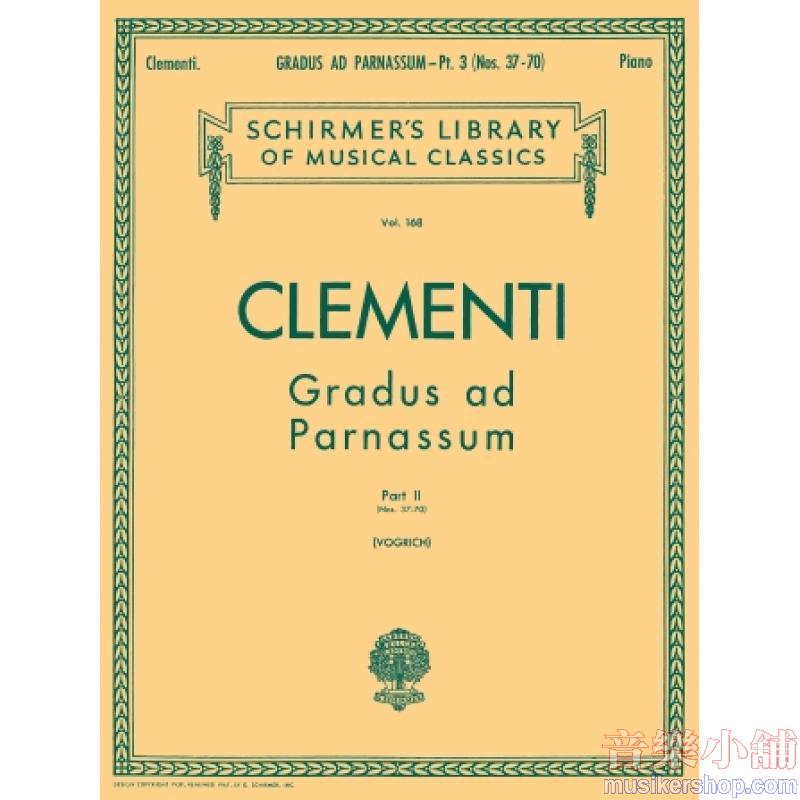 Clementi:Gradus ad Parnassum (Vogrich), Book ll - Schirmer Library of Classics Volume 168