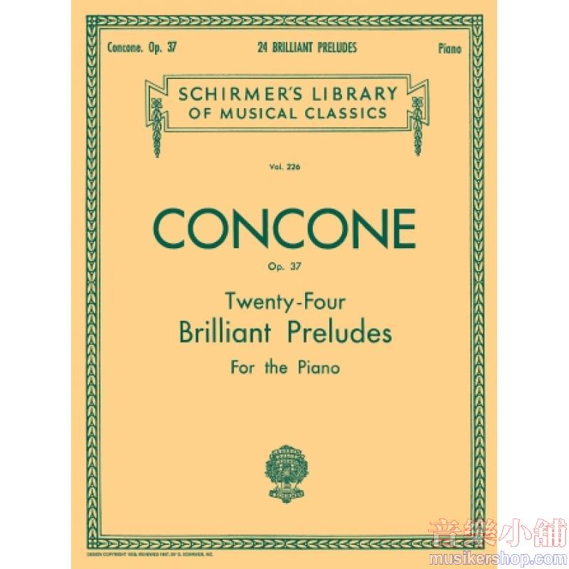 Concone:24 Brilliant Preludes, Op. 37 (Oesterle) - Schirmer Library of Classics Volume 226
