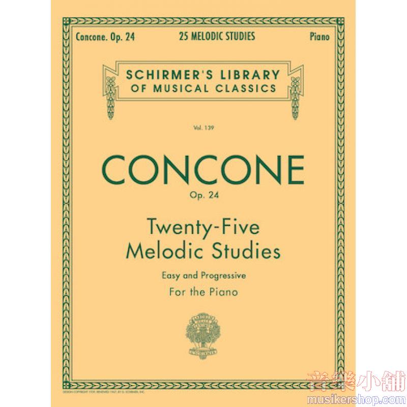 Concone:25 Melodic Studies, Op. 24 (Oesterle) - Schirmer Library of Classics Volume 139