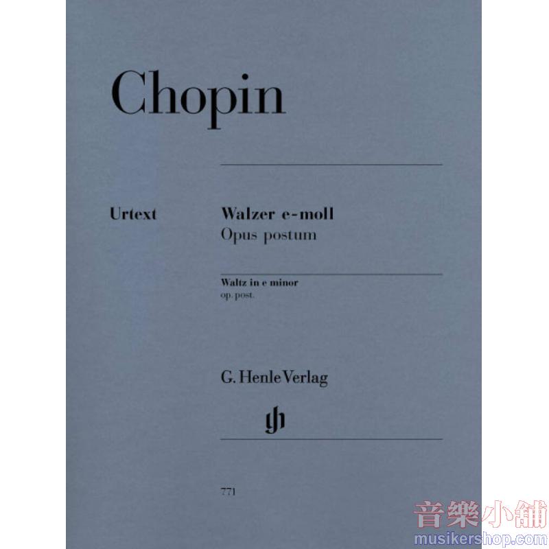 亨樂鋼琴獨奏 - Frédéric Chopin:Walzer E-Moll Opus Postum
