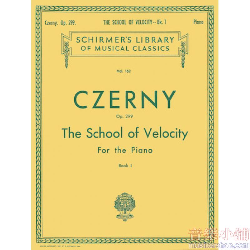 Czerny:School of Velocity, Op. 299 (Vogrich), Book I - Schirmer Library of Classics Volume 162