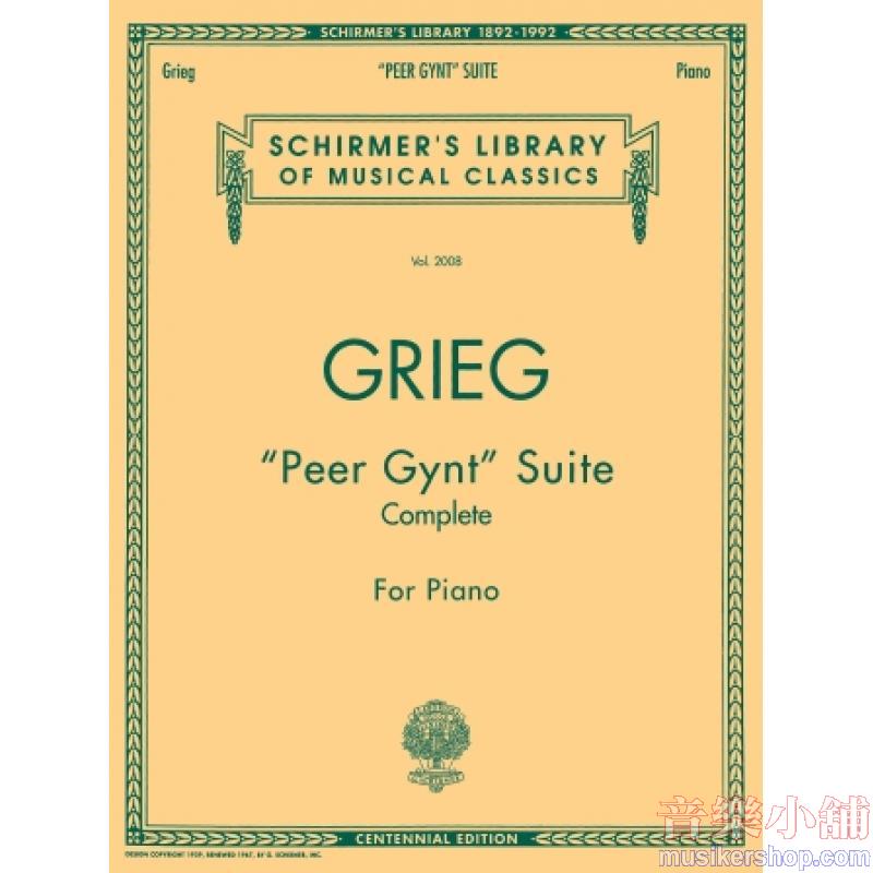 Grieg:Peer Gynt Suite for Piano - Schirmer Library of Classics Volume 2008