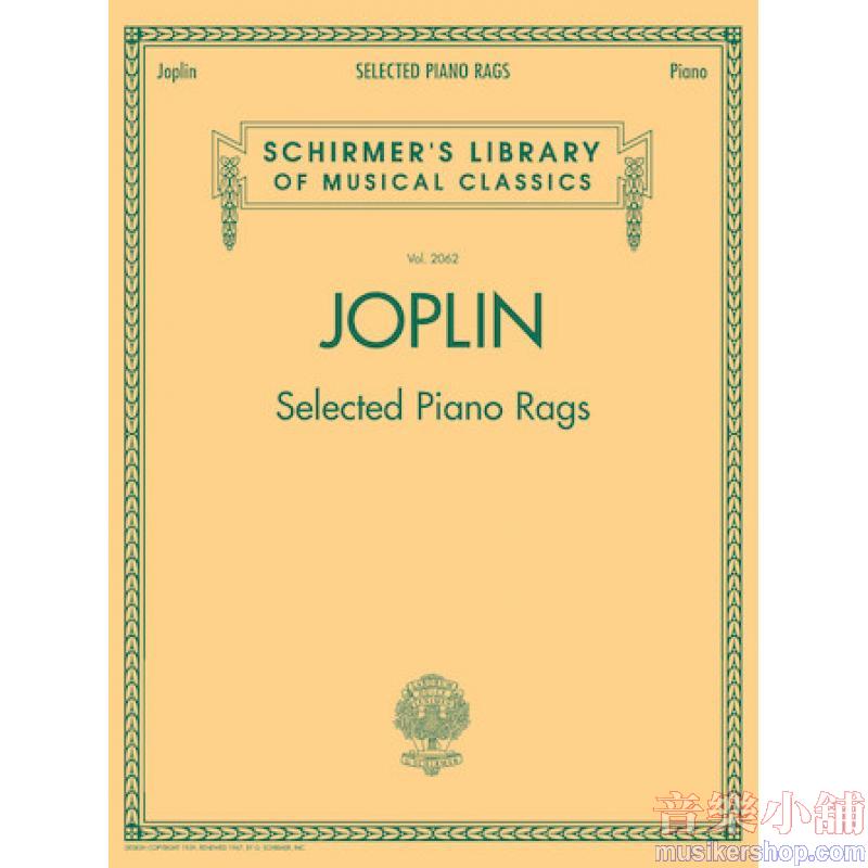 Joplin:Selected Piano Rags - Schirmer Library of Classics Volume 2062