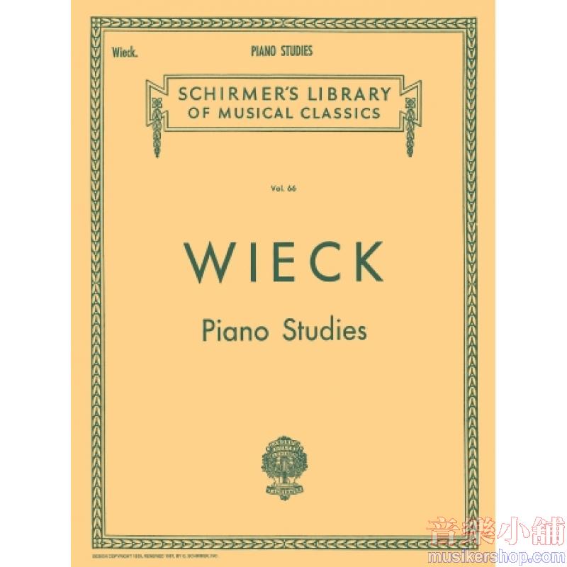 Wieck：Studies - Schirmer Library of Classics Volume 66