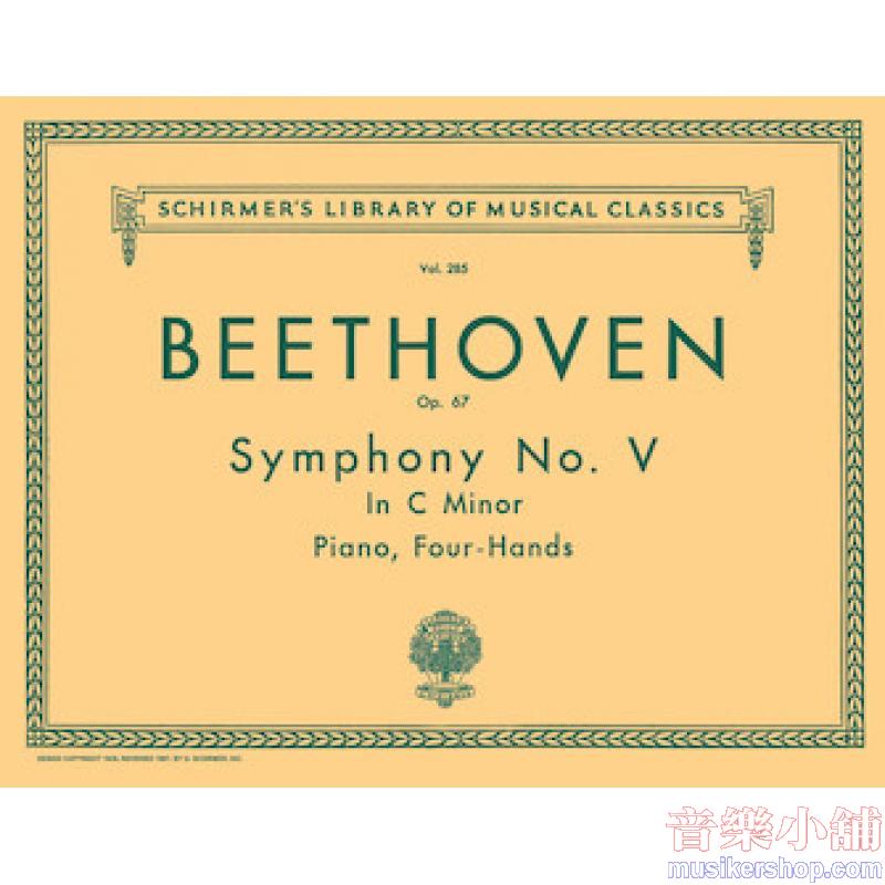 Beethoven:Symphony No. 5 in C minor, Op. 67 - Schirmer Library of Classics Volume 285