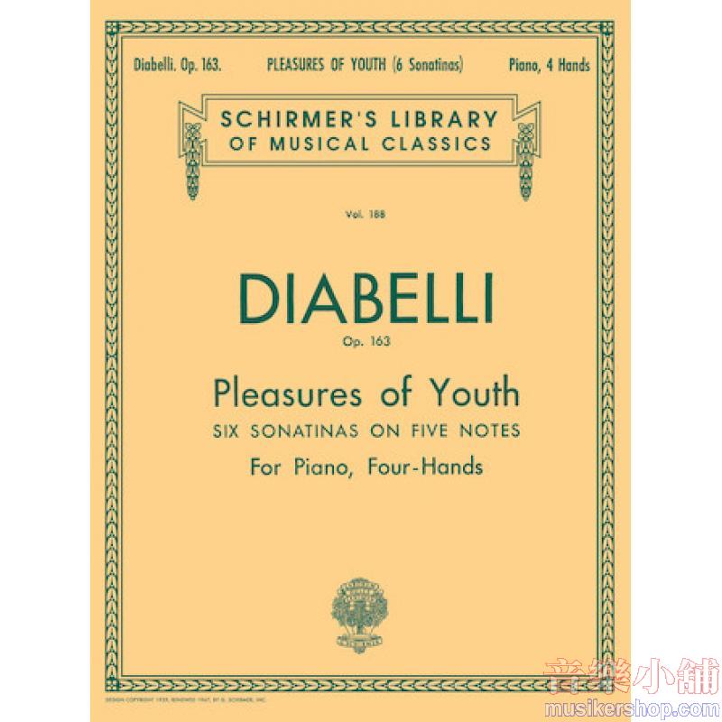 Diabelli:Pleasure of Youth (6 Sonatinas on 5 Notes), Op. 163 - Schirmer Library of Classics Volume 188
