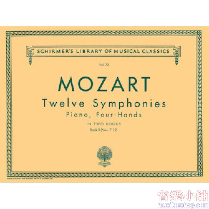 Mozart：12 Symphonies (Ulrich-Horn), Book ll - Schirmer Library of Classics Volume 72