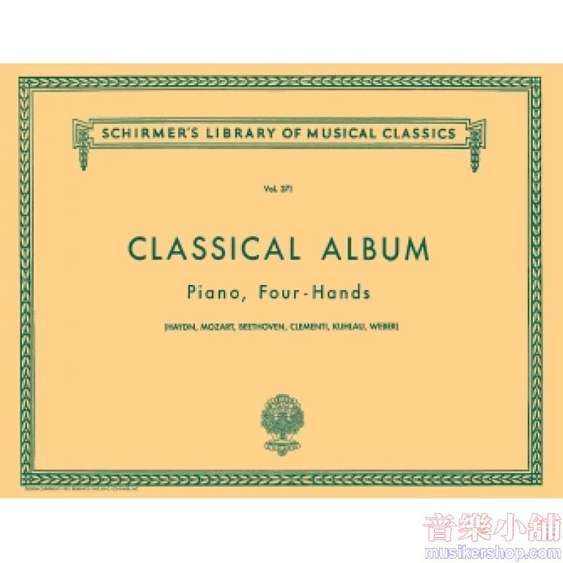 Classical Album：12 original pieces - Schirmer Library of Classics Volume 371