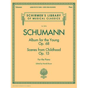 Schumann：Schumann – Album for the Young • Scenes f...